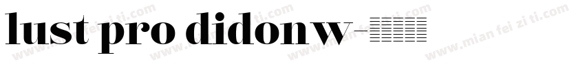 lust pro didonw字体转换